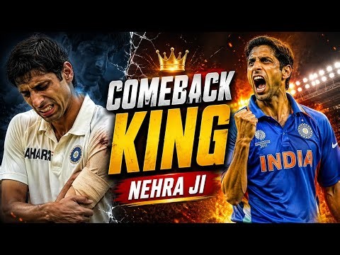 Ashish Nehra – The Comeback King of Indian Cricket 👑🔥