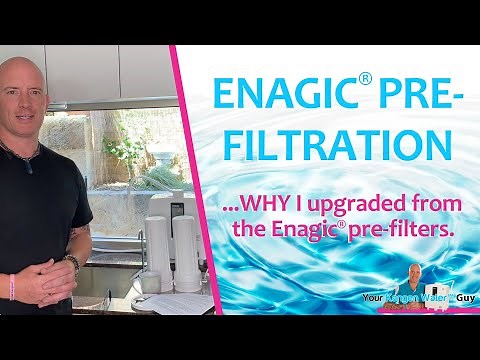 Why I Upgraded From The Enagic® Pre Filters