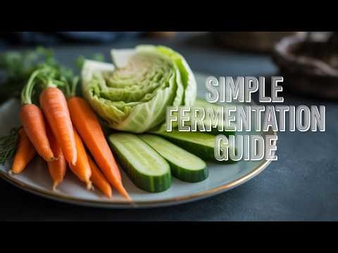 Why You Should Start Fermenting Veggies Today!
