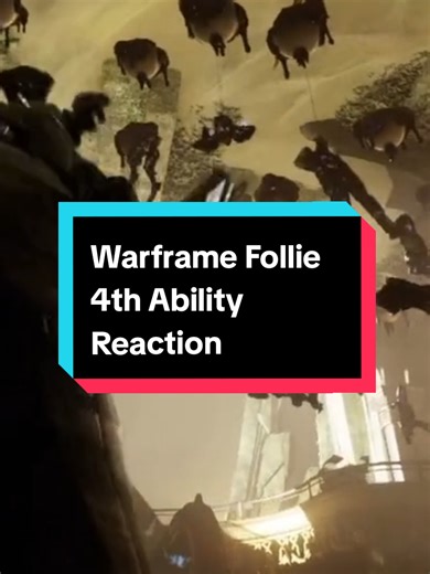 Exploring Follie's 4th Ability in Warframe