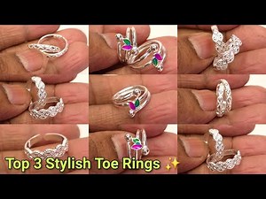3 Most Beautiful Silver Toe Rings | New Toe Ring Designs 2025
