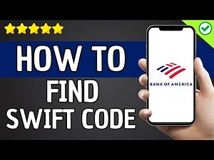 How To Find Bank Of America Swift Code