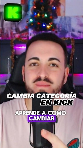 💚📁Cómo CAMBIAR CATEGORÍA en KICK #tips #consejosparastreamers #kickstreaming