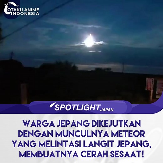 Kemunculan Meteor Mengagetkan Warga Jepang