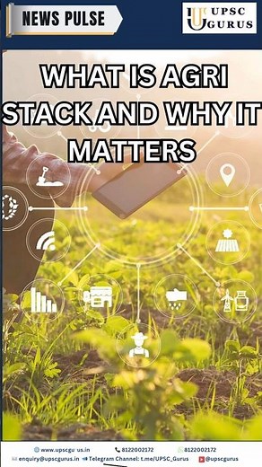 What Is Agri Stack and Why It Matters UPSC GURUS NEWS PLUS | 16 June 2025