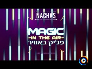 nachas | Lyrics, Song Meanings & Music Videos
