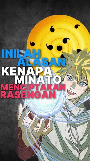 Inilah alasan minato menciptakan rasengan #animeshorts #anime #naruto