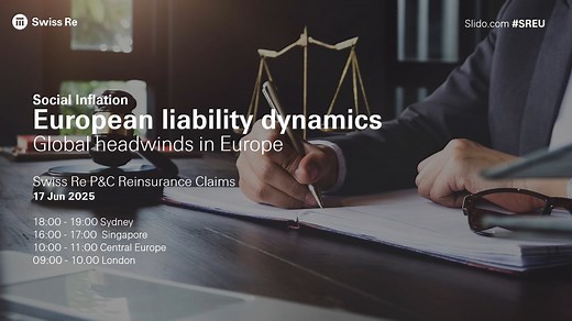 Swiss Re Global Claims Webinar: European liability dynamics – global headwinds in Europe