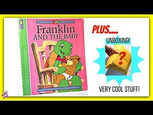 FRANKLIN "FRANKLIN AND THE BABY" + UNBOXING - Read Aloud - Storybook for kids, children