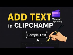 How to Add and Customize Text in Video Using Microsoft Clipchamp | Easy Tutorial