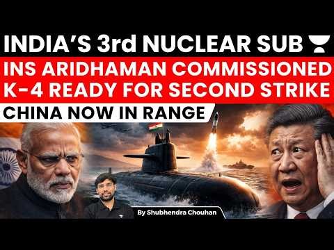 India’s 3rd Nuclear Sub INS Aridhaman Commissioned | K-4 Missile Puts China in Range