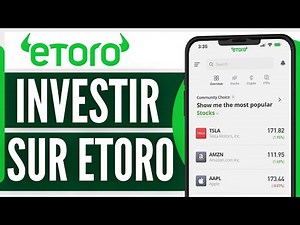 Comment Investir Sur Etoro ? (Très Facile)