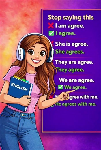 Stop Saying “I Am Agree” ❌ Learn Correct English Grammar I Agree, She Agrees, They Agree