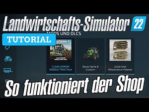 LS22 Shop - So funktioniert der LS22 Shop | LS22 Tutorials
