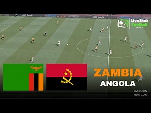 🔴 ZAMBIA vs ANGOLA 🔴 Africa Nations Championship | Match video game simulation