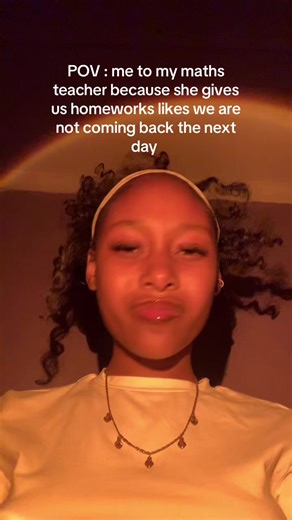 Ma’am if you see this ever im playing, I love those homeworks. 😓✌🏽