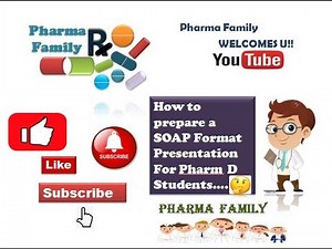 How to prepare a Perfect SOAP Format Case Presentation for #PharmD students
