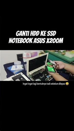 Ganti hdd ke ssd di notebook asus x200m #asusx200m #hddkessd #asus