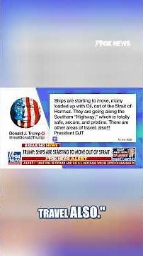 BREAKING: Trump says ships moving through Strait of Hormuz #shorts #foxnews #iran