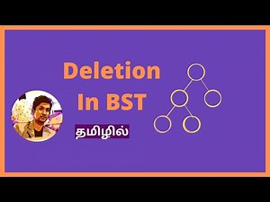 Deletion in Binary Search Tree (Tamil) | Pseudo Code | Data structures & Algorithm