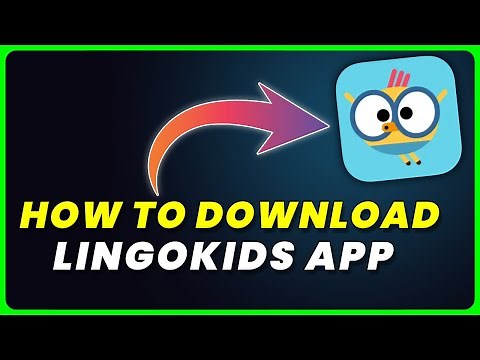 How to Download Lingokids App | How to Install & Get Lingokids App