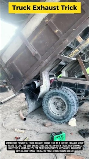 Truck Exhaust Trick