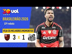 FLAMENGO 3 X 1 SANTOS | MELHORES MOMENTOS | BRASILEIRÃO