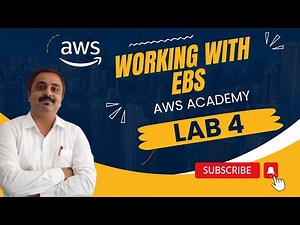 Lab 4 Working with EBS | Module 7 - Storage | AWS Academy | AWS cloud foundations