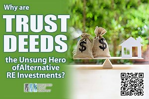 Trust deeds: the unsung hero of alternative real estate investments