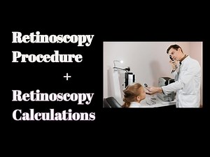 Retinoscopy Calculation || in Urdu/Hindi ||Retinoscopy procedure || part 02