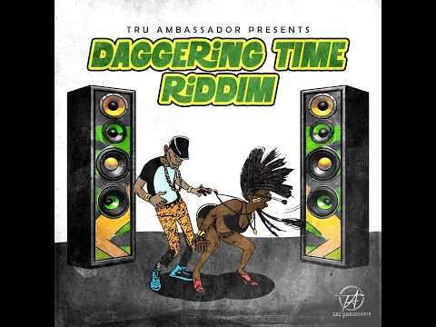 DAGGERING TIME RIDDIM MIX
