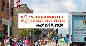 South Milwaukee’s Heritage Days Parade is back! (and it’s big!) Saturday, July 27