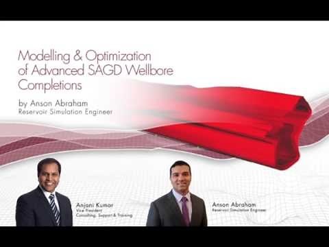 CMG Webinar: Modelling & Optimization of Advanced SAGD Wellbore Completions (2016)