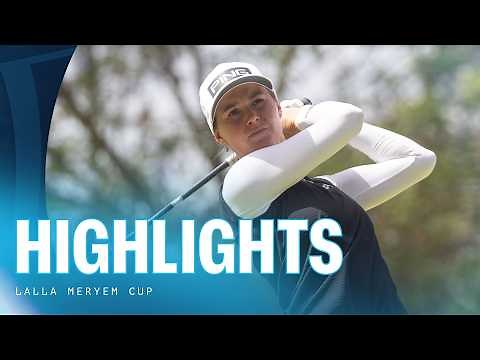 Highlights Show | 2026 Lalla Meryem Cup