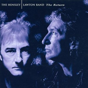 The Hensley Lawton Band - The Return