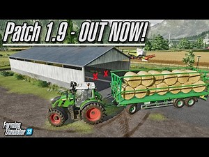 Patch 1.9 + New Bale & Pallet Storage! | Farming Simulator 22