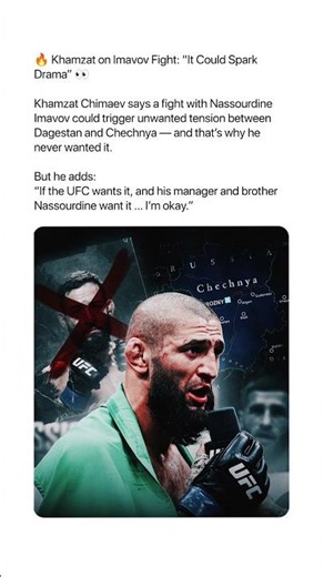 Khamzat Chimaev Speaks on Fighting Imavov: “It Could Create Big Drama”