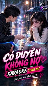 Có duyên không nợ Remix Karaoke #CoDuyenKhongNo #KaraokeToneNu #KaraokeRemix #Karaoke2026