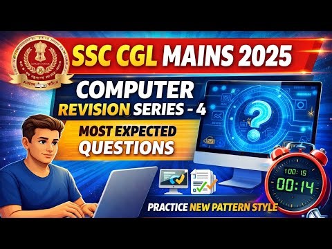 SSC CGL MAINS 2025 COMPUTER MOST EXPECTED PRACTICE SERIES 4
