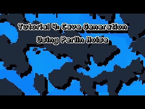 Generating Caves Using Perlin Noise
