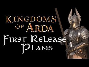 Lord of the Rings Mod: Kingdoms of Arda - First Release & News
