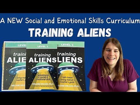 Training Aliens: A NEW Social and Emotional Skills Curriculum