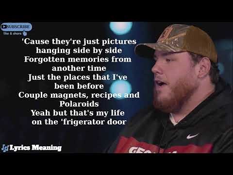 Luke Combs - Refrigerator Door | Lyrics Meaning