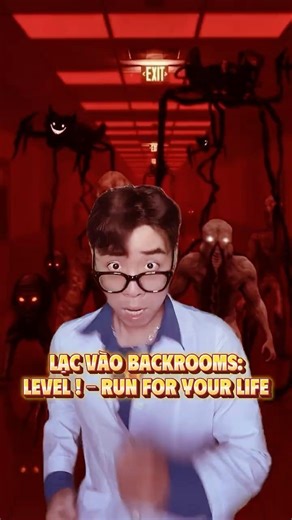 Lạc vào Backrooms: Level ! - Run for your life