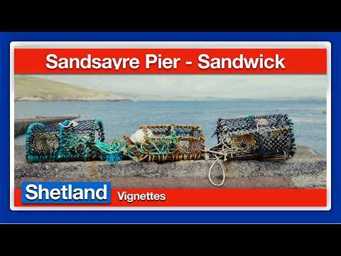 Sandsayre Pier - Sandwick Shetland