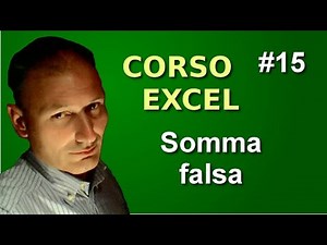 Excel Course - Lesson 15 - False Sum