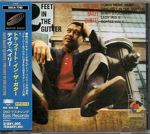 The Dave Bailey Quintet – 2 Feet In The Gutter (1999, CD)
