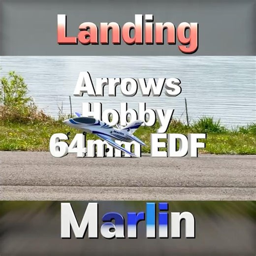 Lost, Marlin, ArrowsHobby 64mm EDF