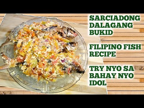 SARCIADONG DALAGANG BUKID | HOW TO COOK SARCIADONG ISDA | FILIPINO RECIPE