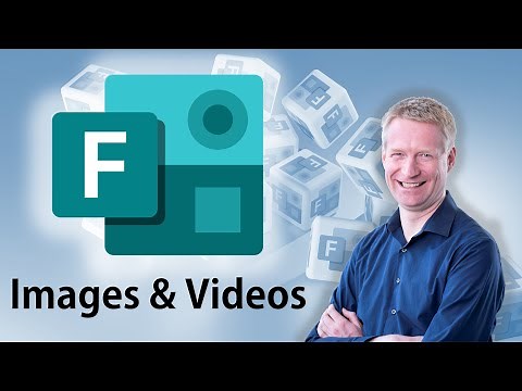 Microsoft Forms - Images and Videos